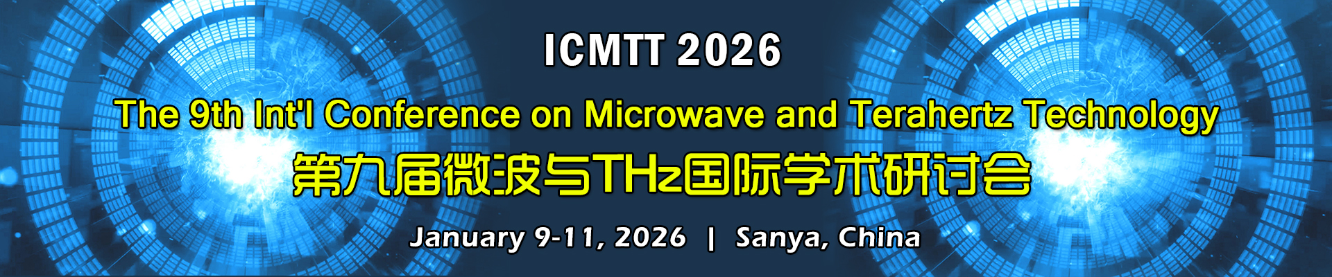 The 9th Int'l Conference on Microwave and Terahertz Technology(ICMTT 2026)